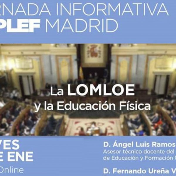 Jornada informativa : LA LOMLOE y la Educación Física